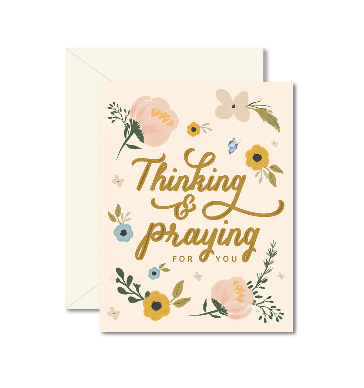 Thinking and Praying For You Sympathy Greeting Card