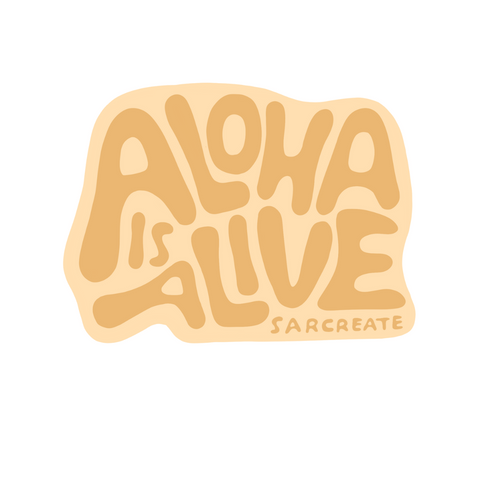 Aloha Is Alive Sticker Supporting Maui Wildfire Relief Donations
