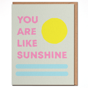 You Are Sunshine Card