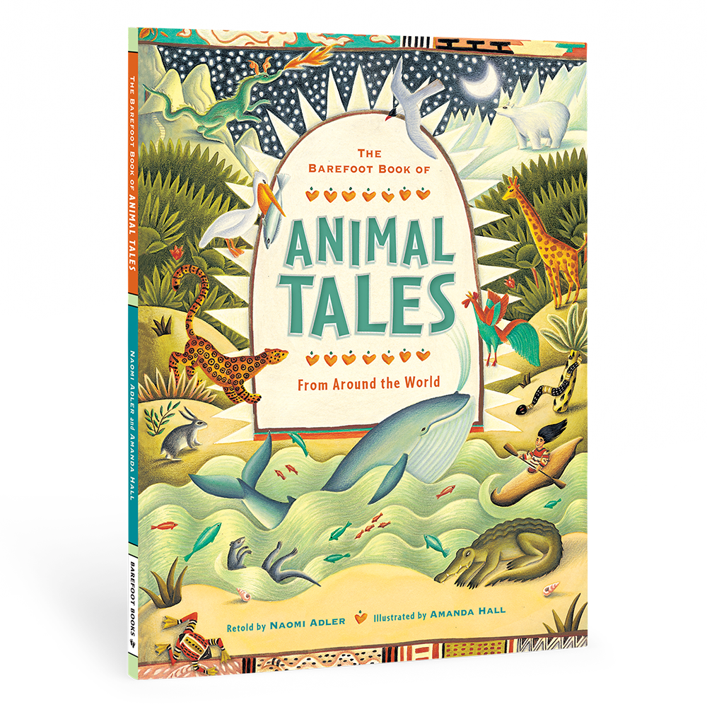 The Barefoot Book of Animal Tales