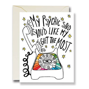 My Psychic Said Card