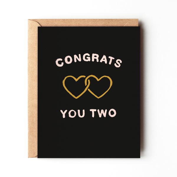 Congats Simple Congrats You Two - Simple Minimalist Engagement Card