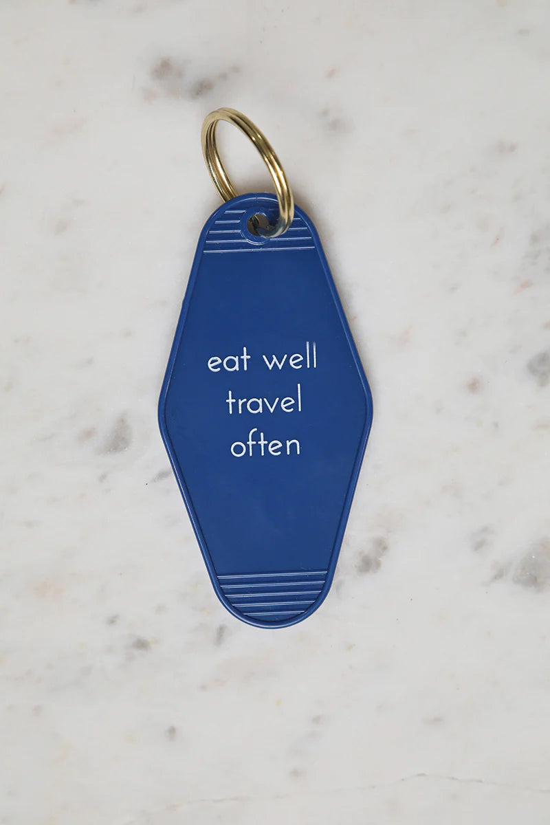 Eat Well Travel Often Motel Key Tag