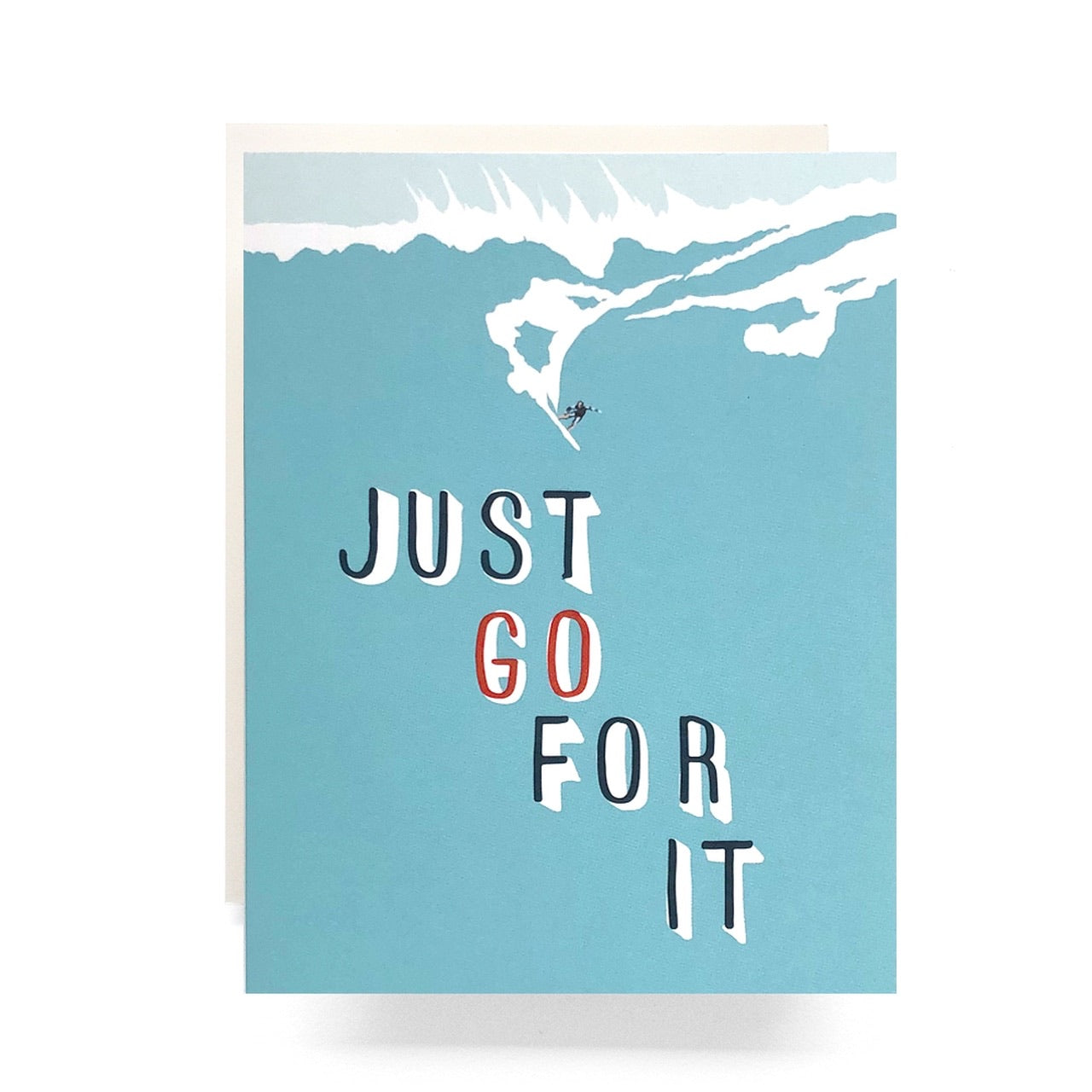Just Go For It Card