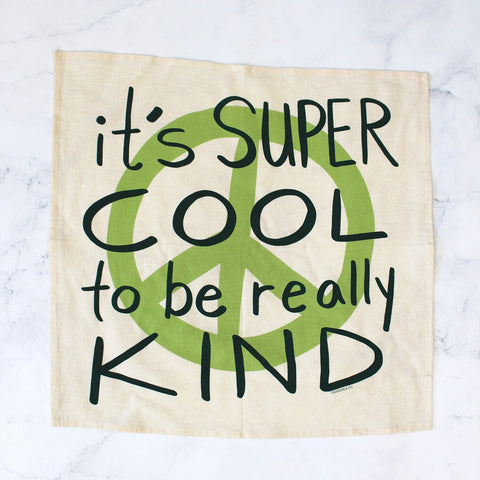 Super Cool To Be Kind Dish Towel